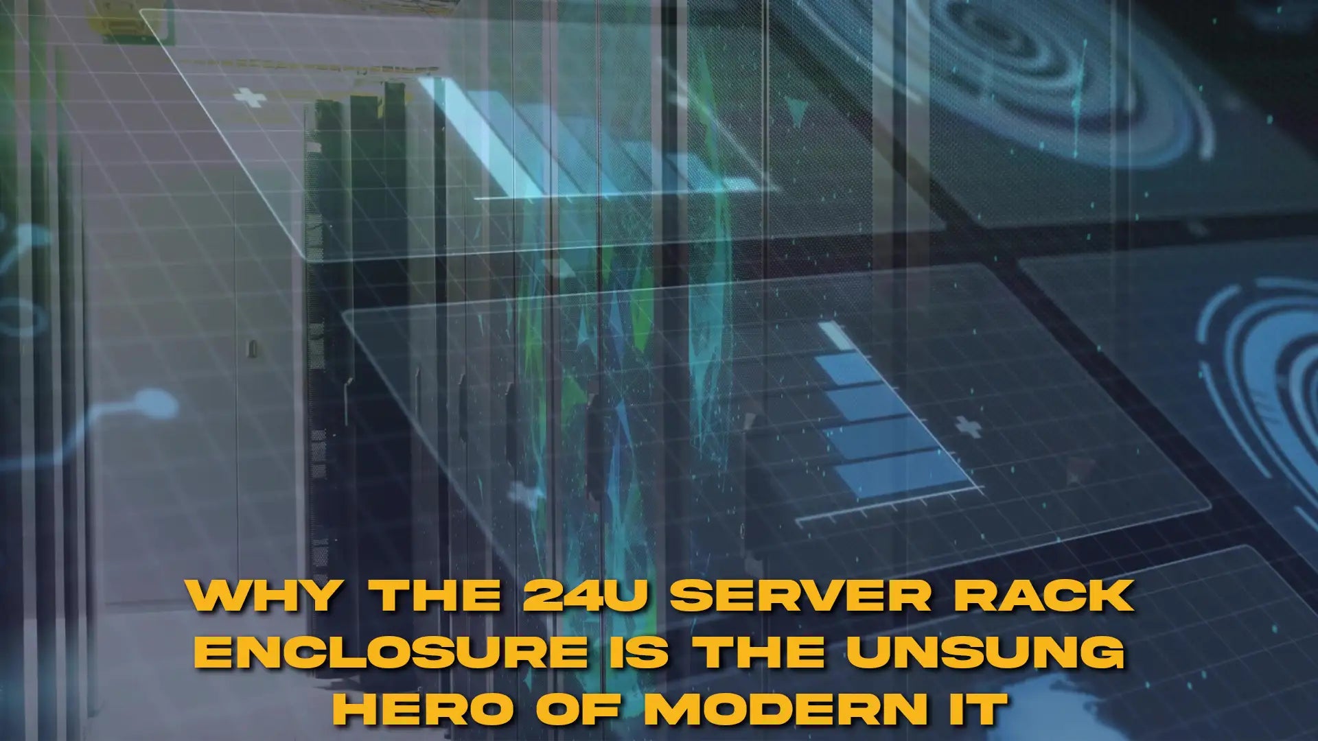Importance of 24U server rack enclosure for network security, airflow management.