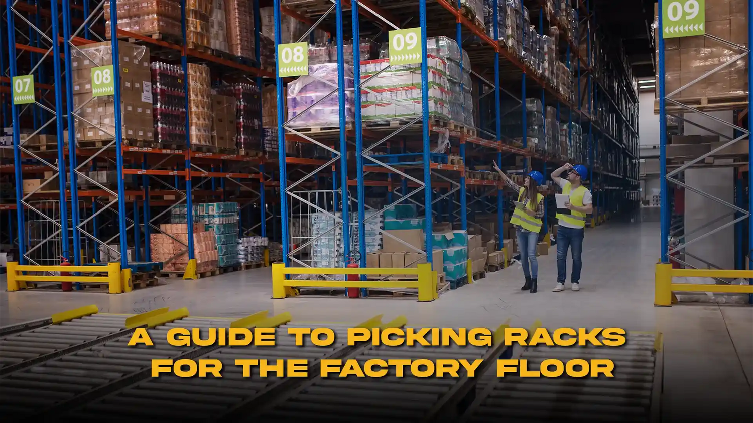 A Guide to Picking Racks for the Factory Floor