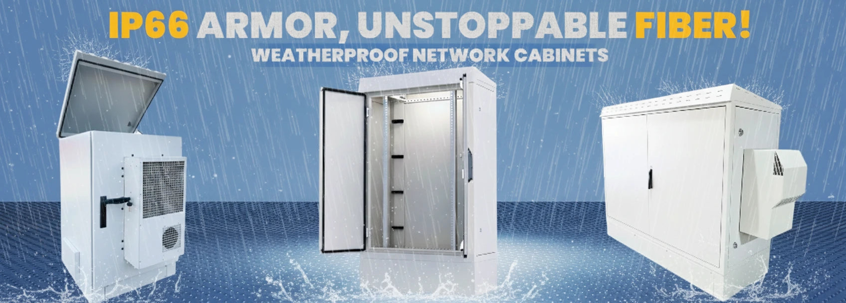 IP66 Rated Weatherproof Outdoor Network Cabinets